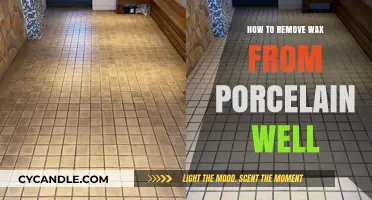 Effective Ways to Remove Wax from Porcelain Wells Easily