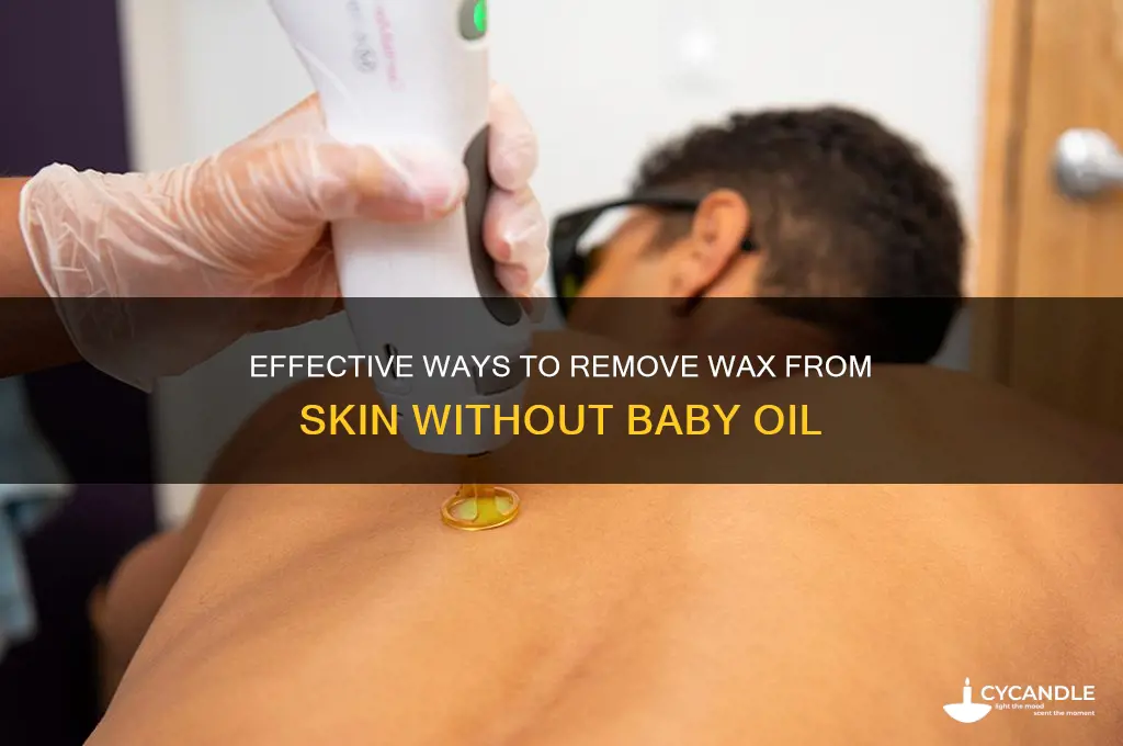 how to remove wax from skin without baby oil