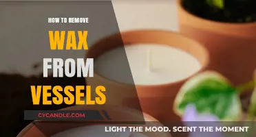 Effective Techniques for Removing Wax from Vessels Safely and Easily