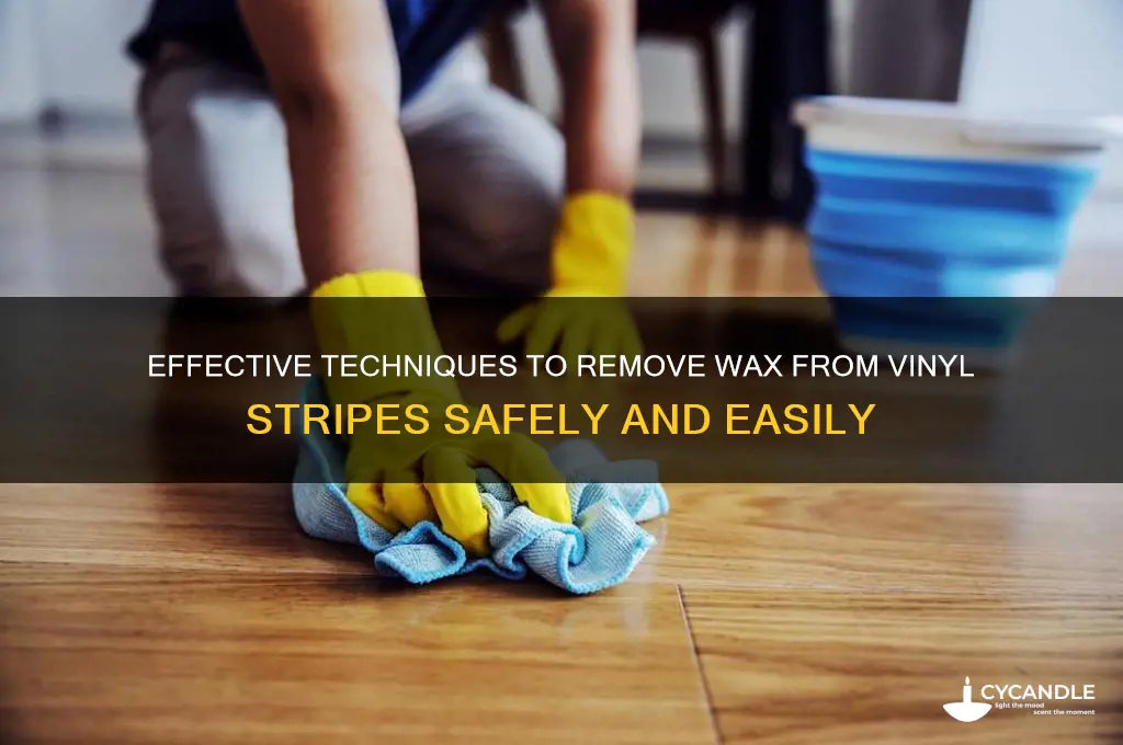 how to remove wax from vinyl stripes
