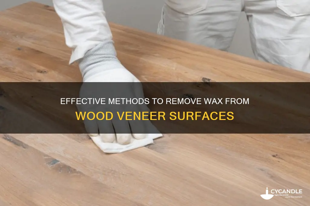 how to remove wax from wood veneer