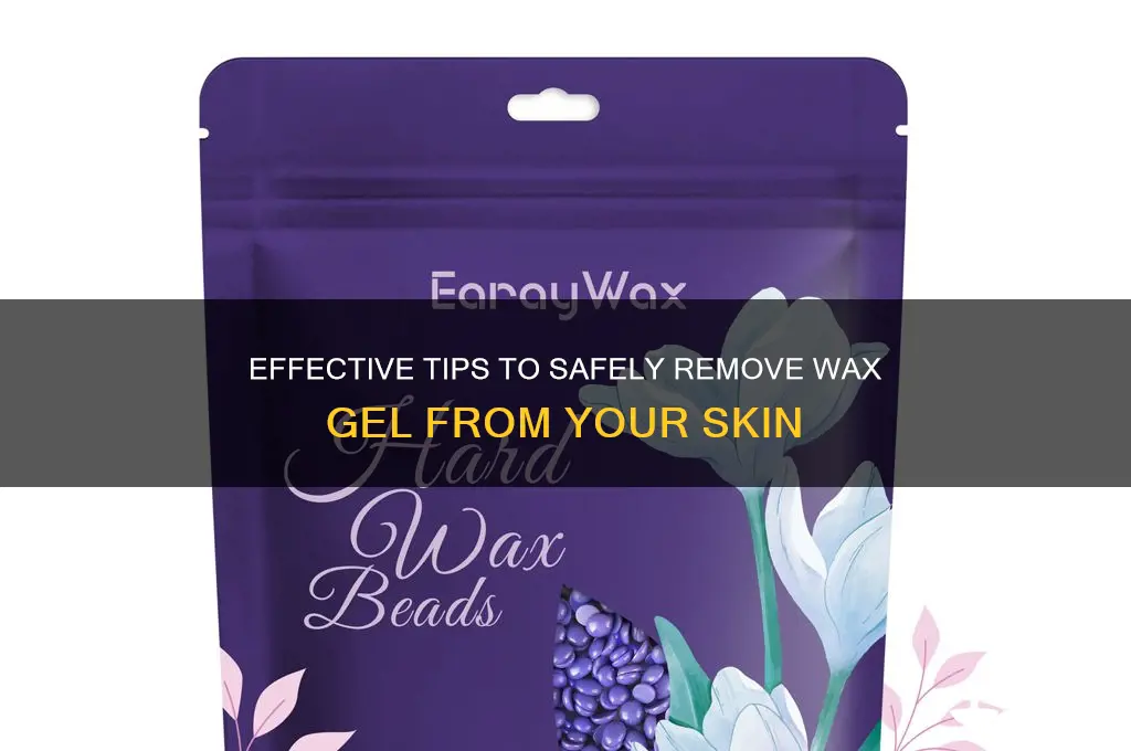 how to remove wax gel from skin