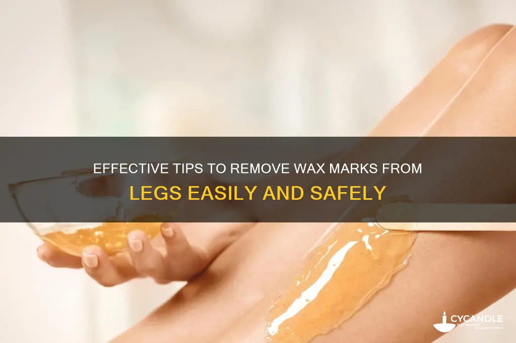 how to remove wax marks from legs