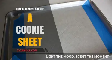 Easy Steps to Clean Wax Off Your Cookie Sheet Effortlessly