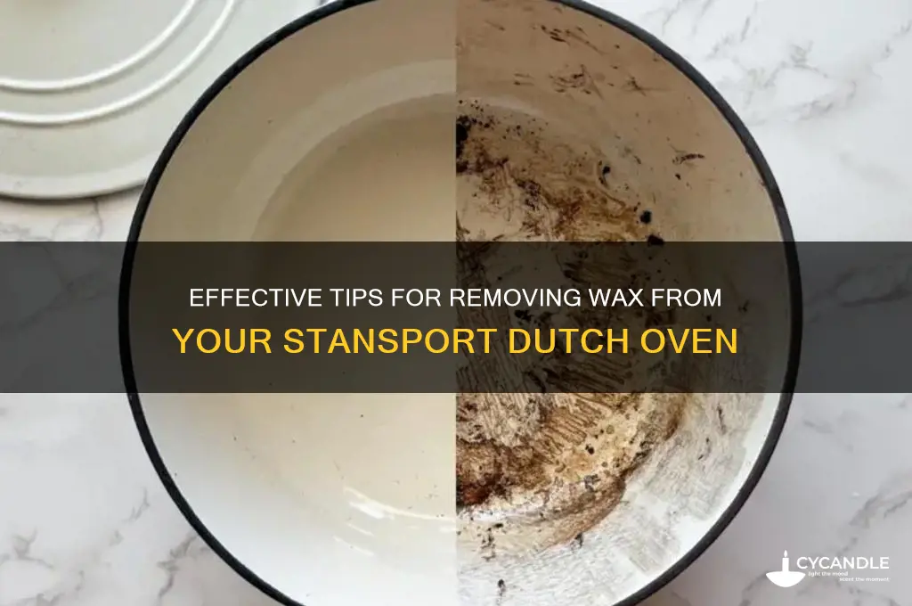 how to remove wax off stansport dutch oven