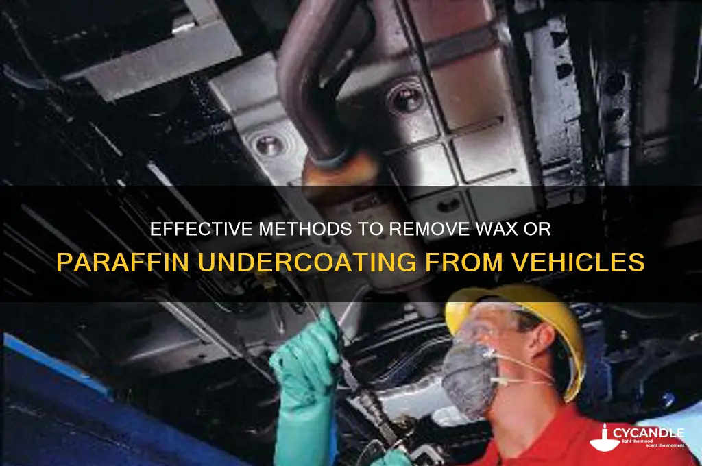 how to remove wax or paraffin based undercoating