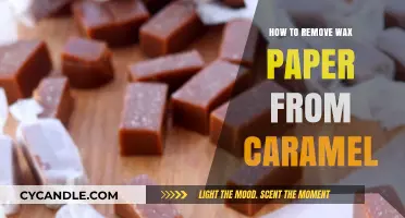 Easy Steps to Remove Wax Paper from Caramel Without Mess