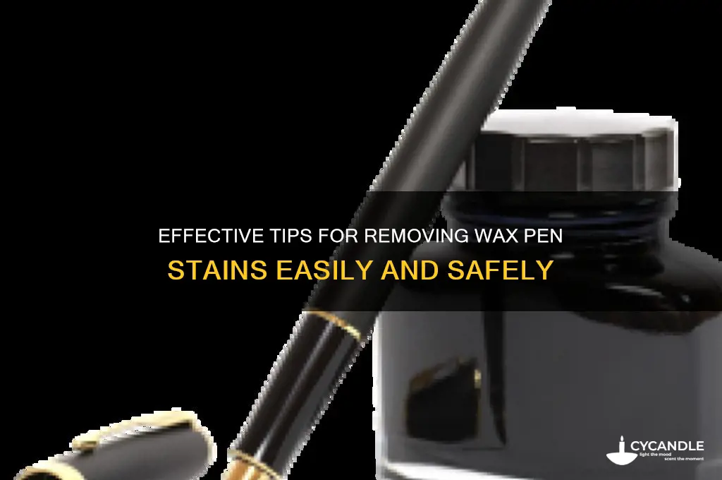 how to remove wax pen