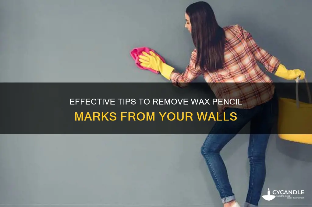 how to remove wax pencil from wall