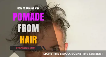 Effective Tips to Remove Wax Pomade from Your Hair Easily