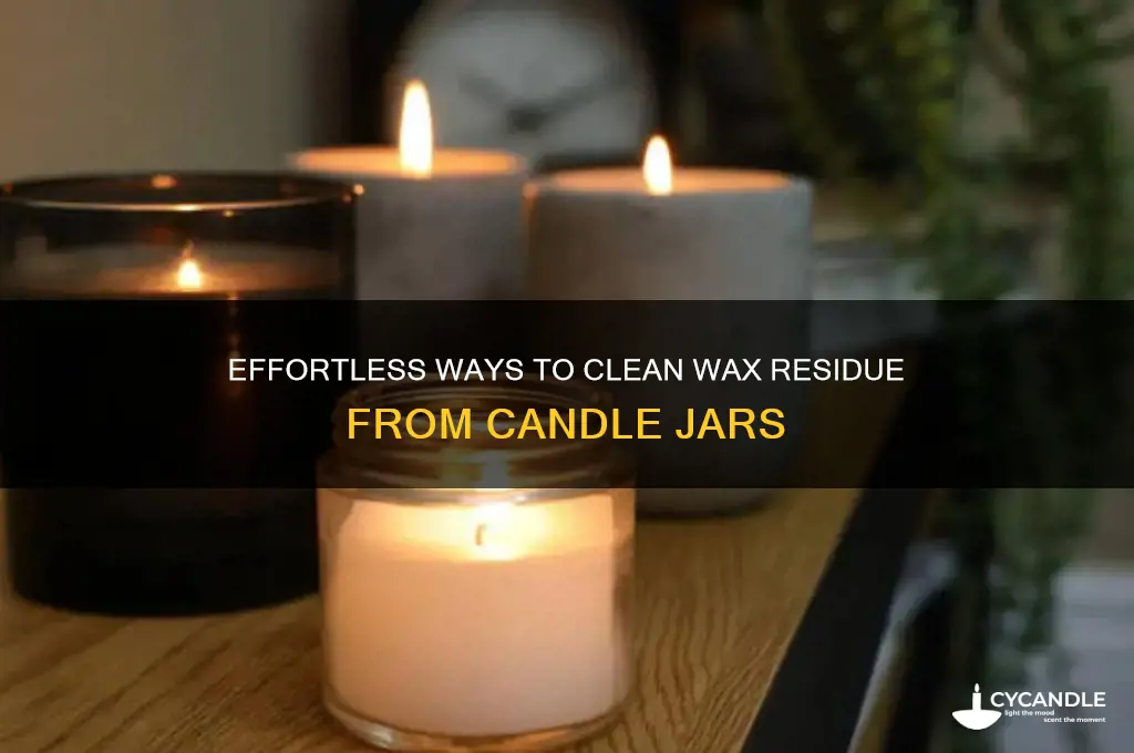 how to remove wax residue from candle jar