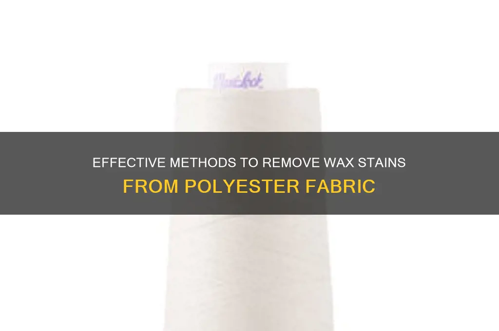 how to remove wax stains from polyester