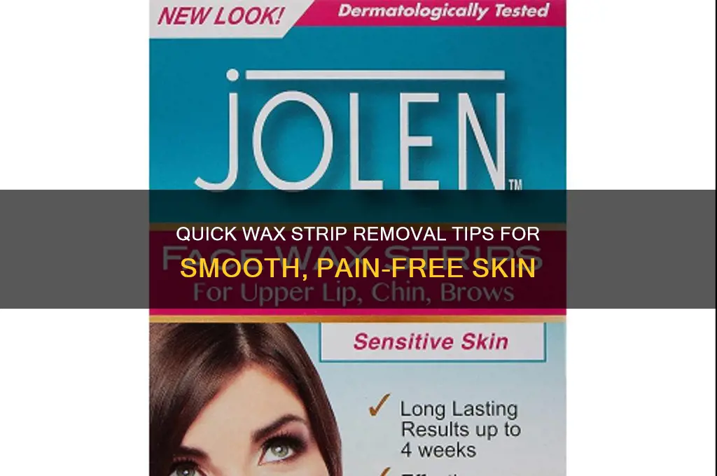 how to remove wax strips quickly