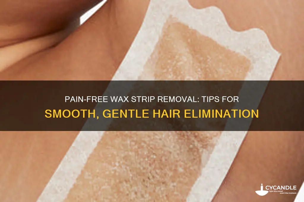 how to remove wax strips without pain