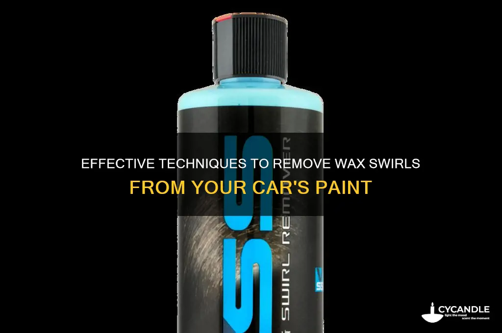 how to remove wax swirls from car