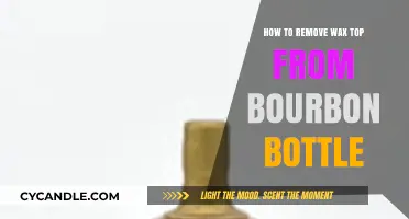 Effortlessly Remove Wax Tops from Bourbon Bottles: A Simple Guide