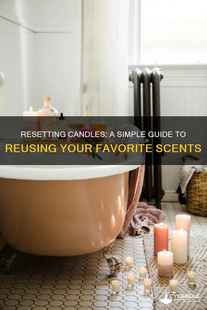 how to reset a candle