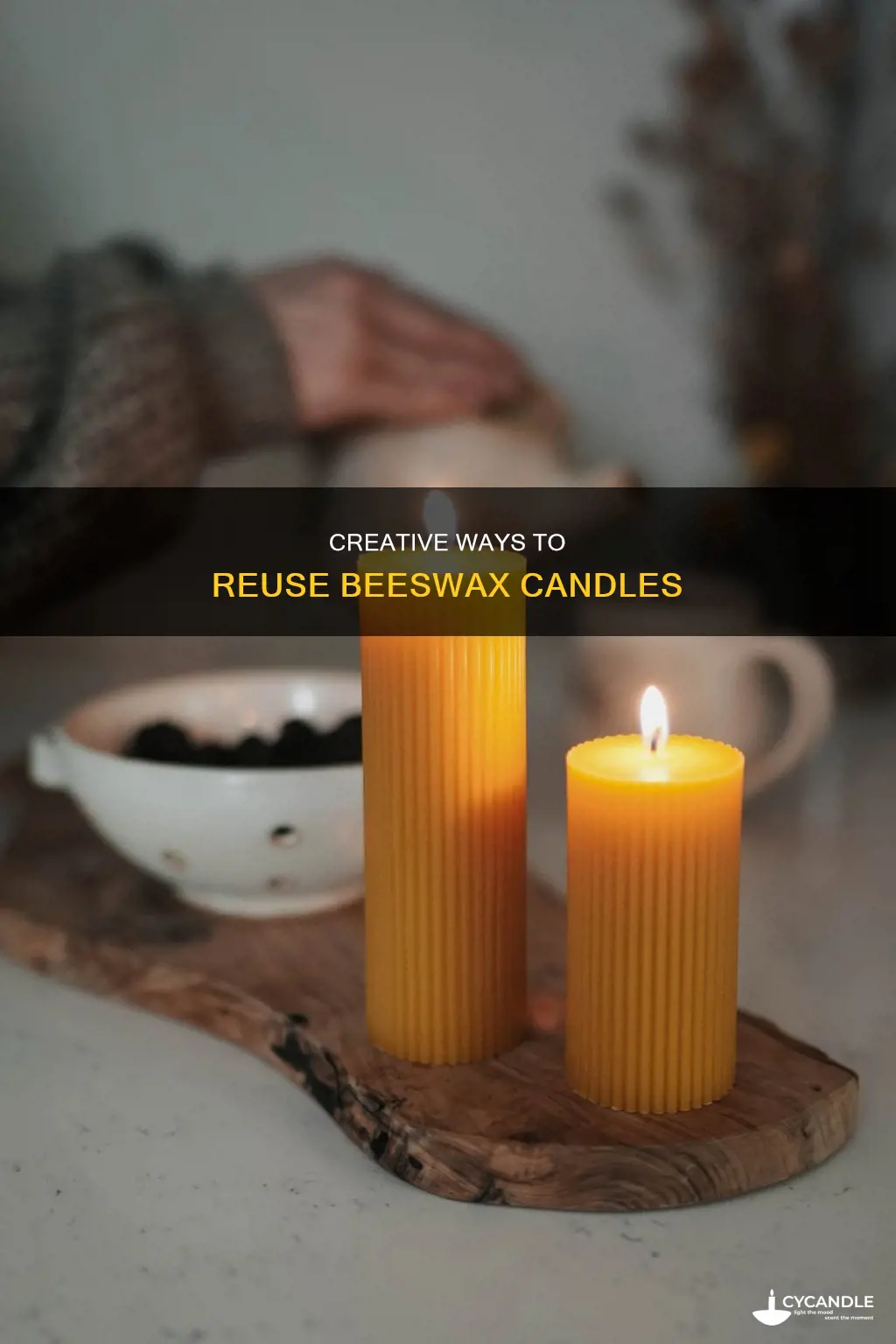 how to reuse beeswax candles