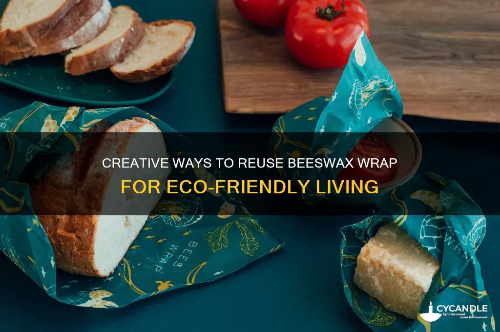 how to reuse beeswax wrap