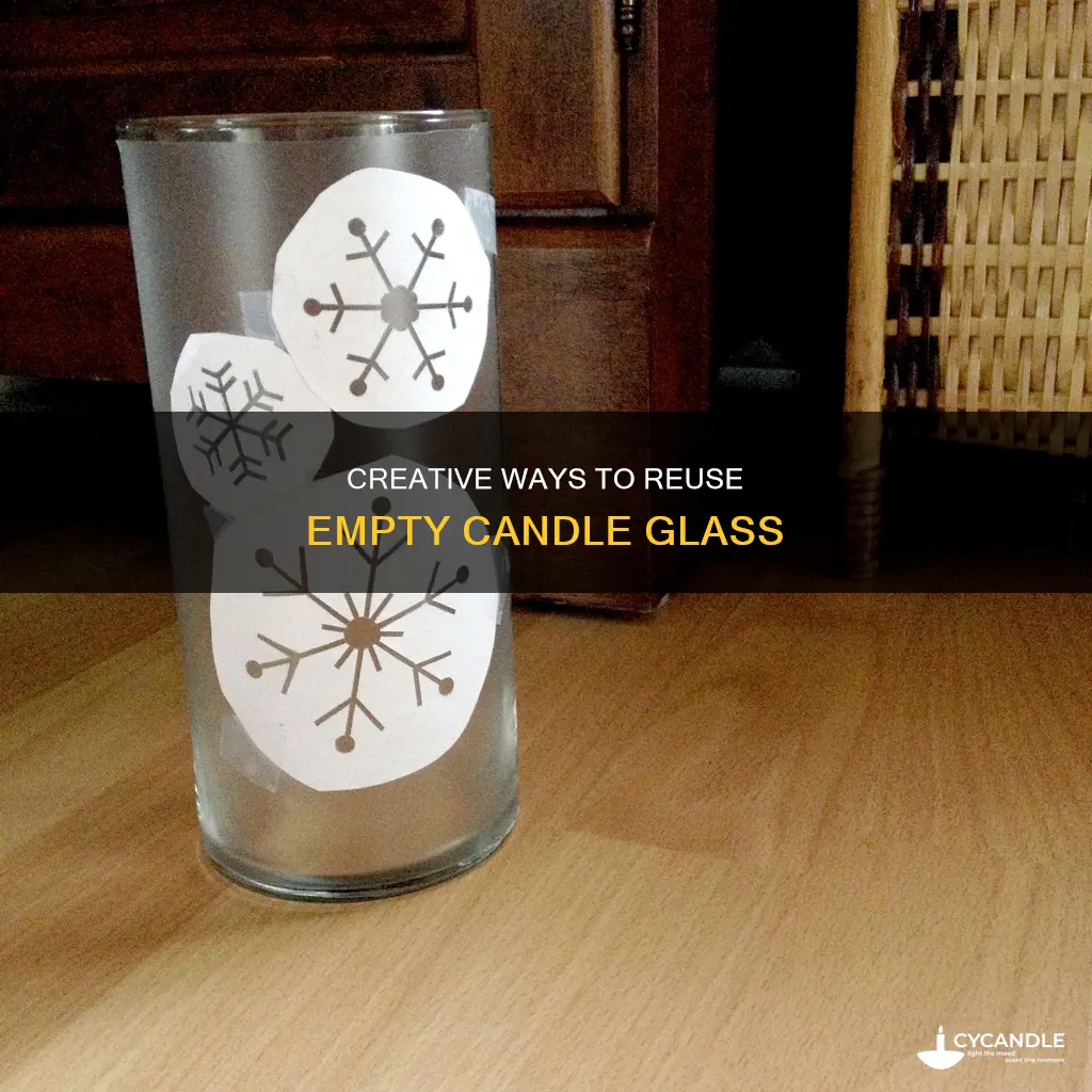 how to reuse candle glass