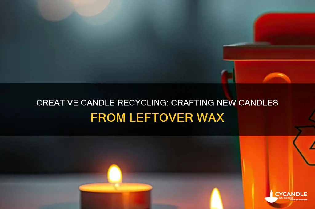how to reuse candle wax to make new candles
