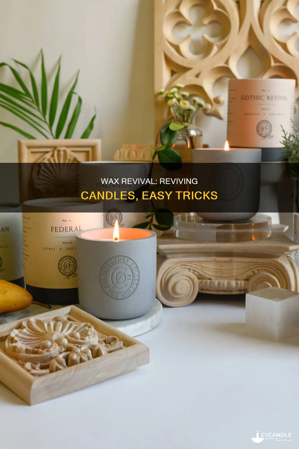 how to revive a candle