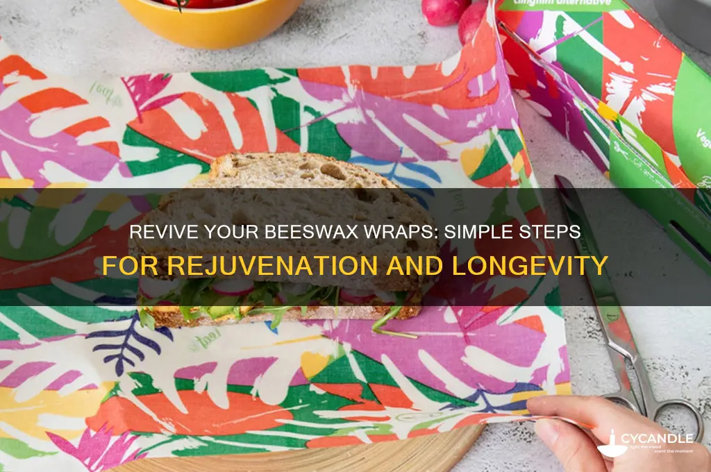 how to revive beeswax wraps