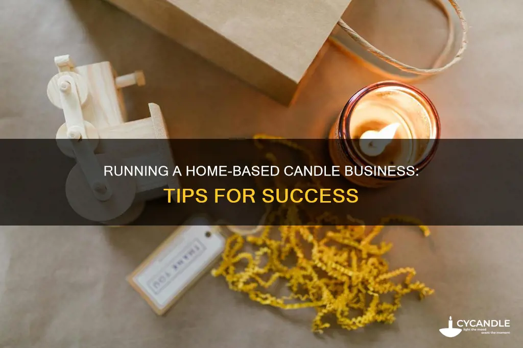 how to run a candle business from home