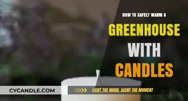 Safely Warm Your Greenhouse with Candles This Winter