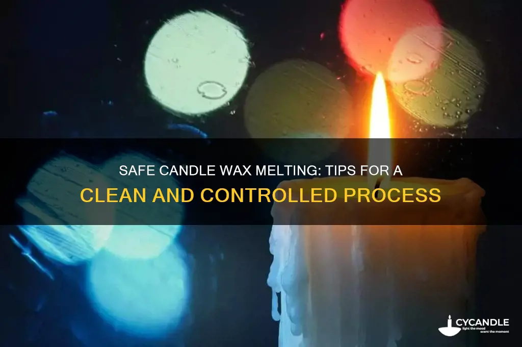how to safely melt candle wax