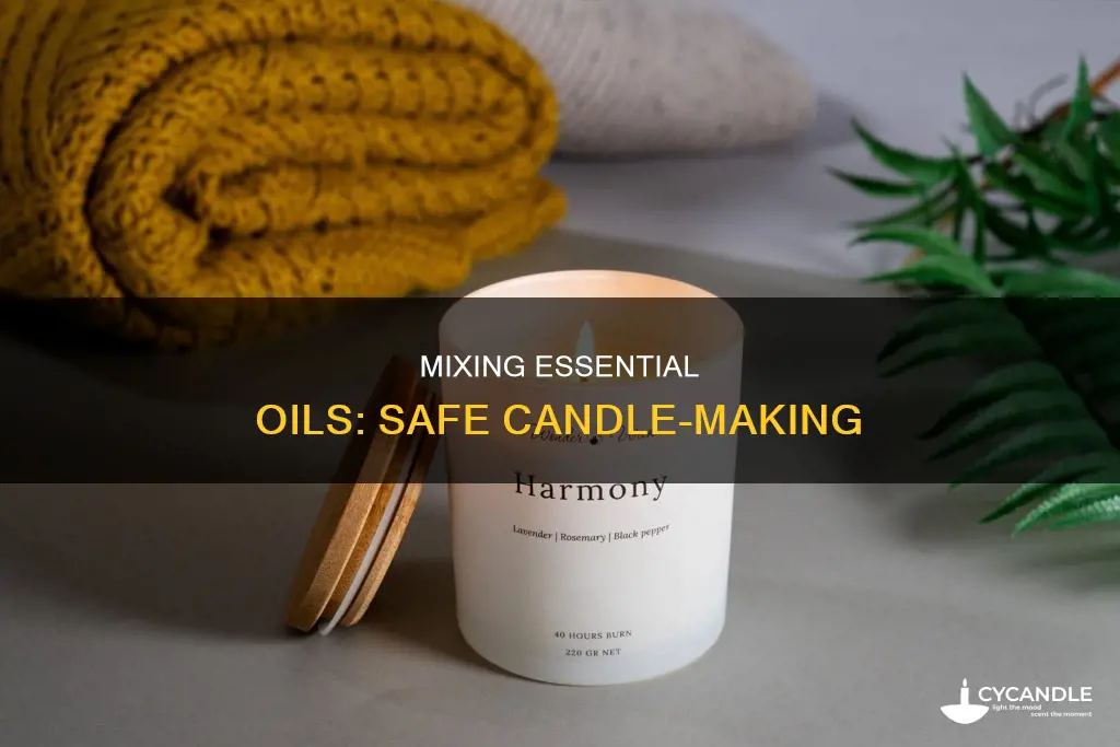 how to safely mix essentiol oils in ti candles