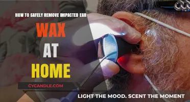 Safe Ear Wax Removal: Home Remedies to Clear Impaction Easily
