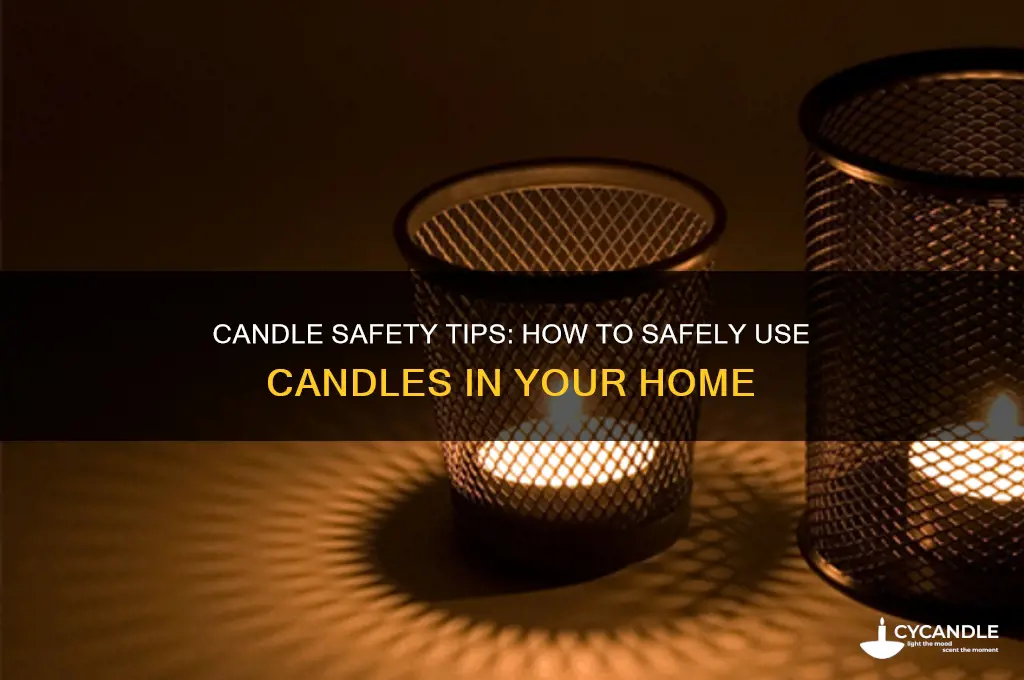 how to safely use candles