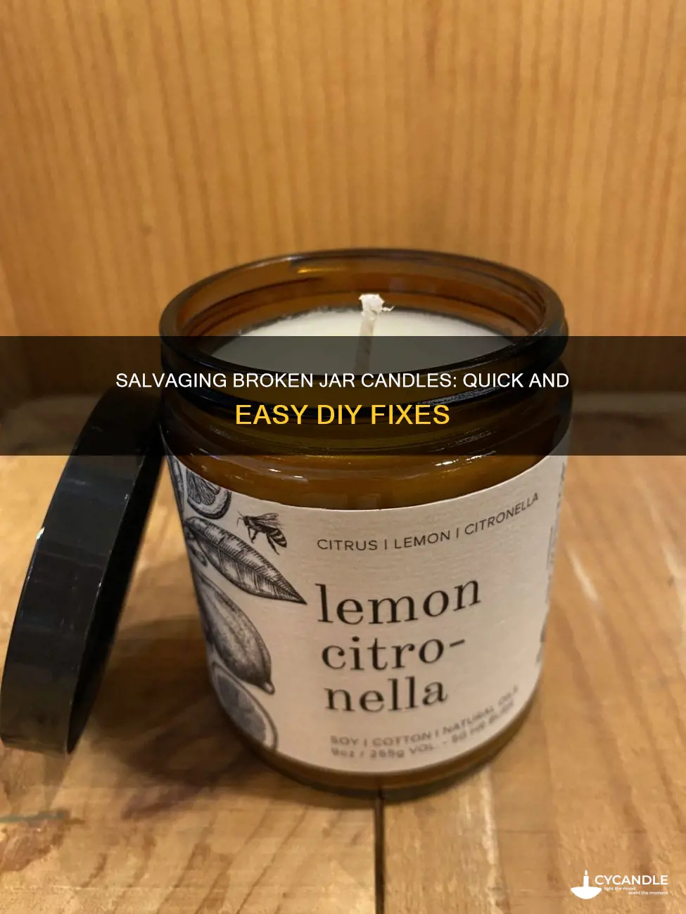 how to salvage a broken jar candle
