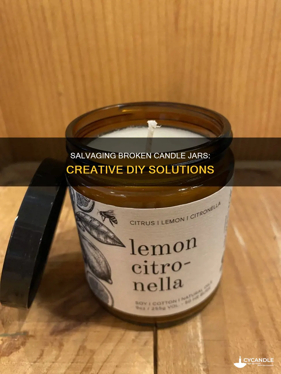 how to save a broken candle jar