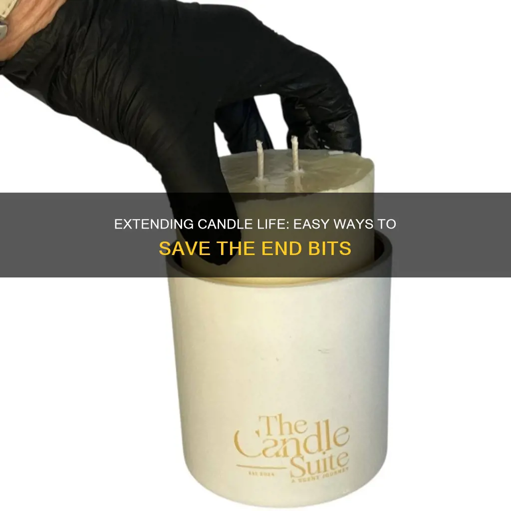 how to save end of candle