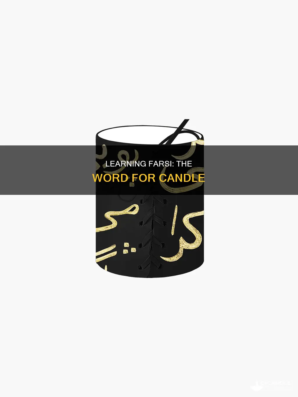 how to say candle in farsi