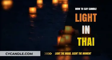 Learn to Say Candle Light in Thai: A Quick Language Guide