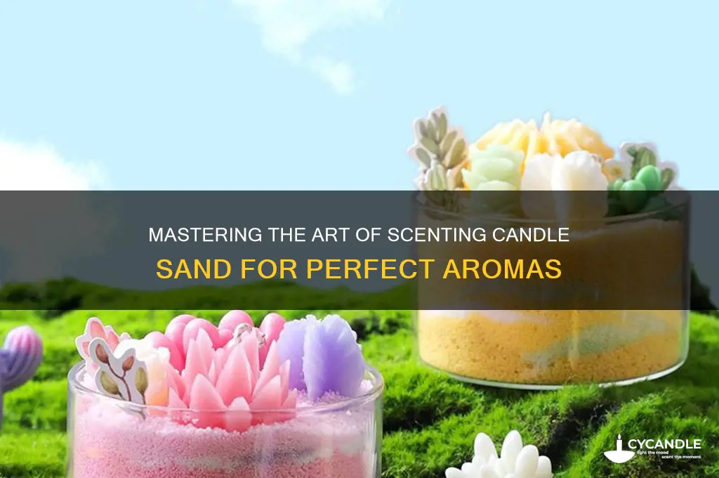 how to scent candle sand