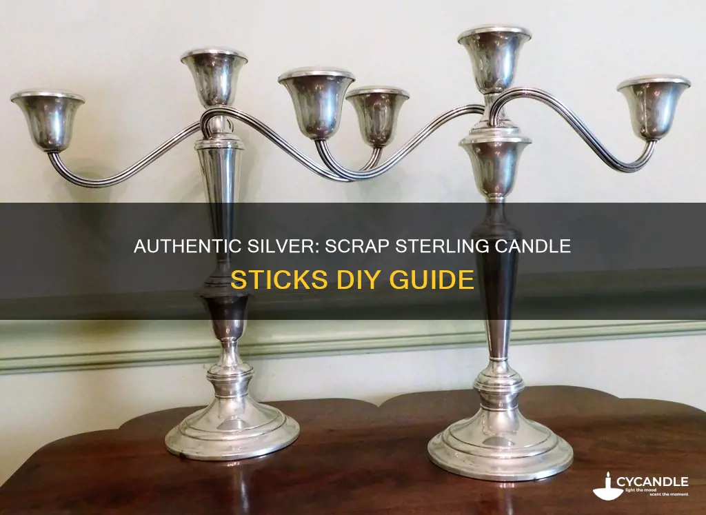 how to scrap sterling candle sticks