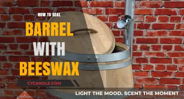 Sealing Barrels with Beeswax: A Step-by-Step Guide for Preservation
