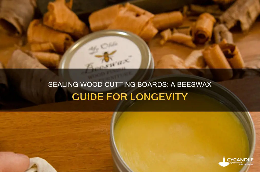 how to seal wood cutting board with beeswax