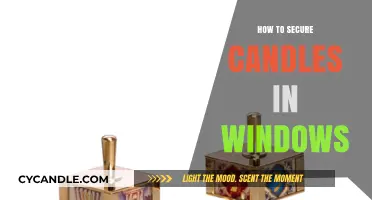 Securing Candles in Windows: Tips and Tricks