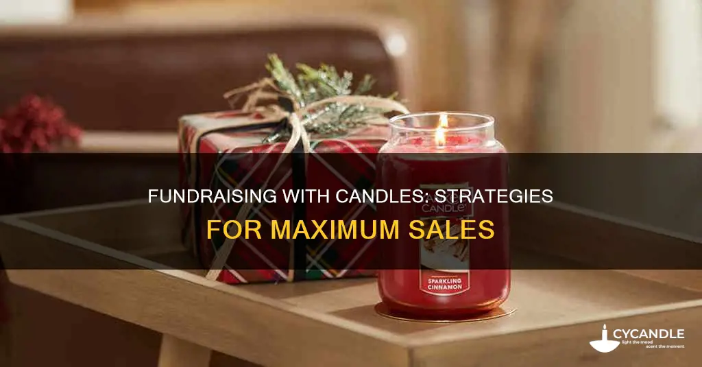 how to sell candles for a fundraiser