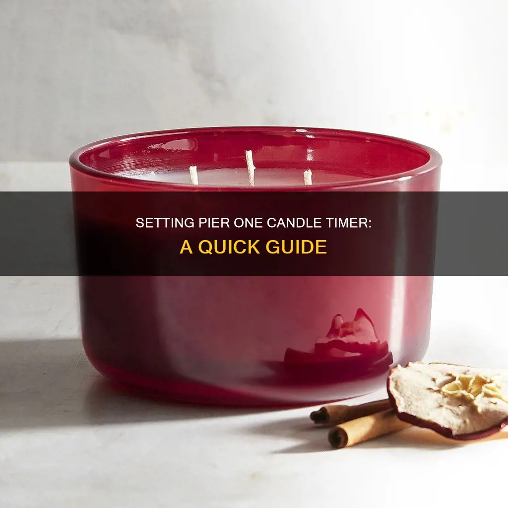 how to set pier one candle timer