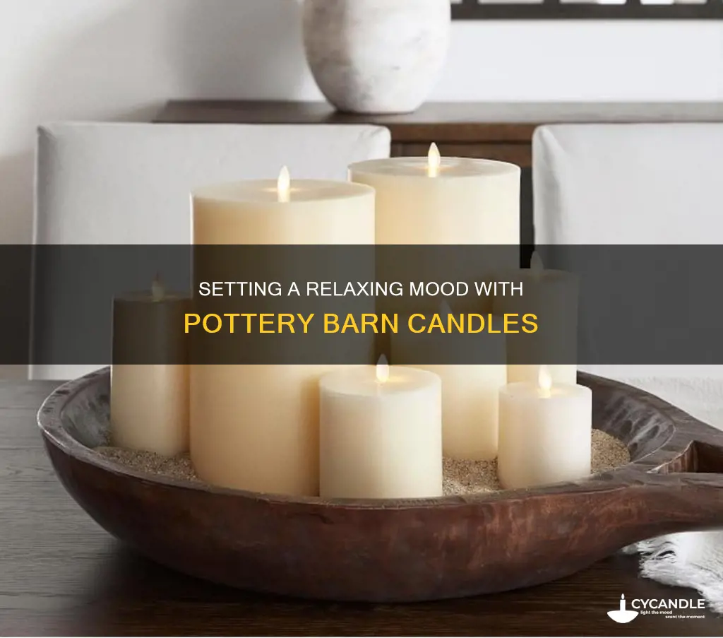 how to set pottery barn candles