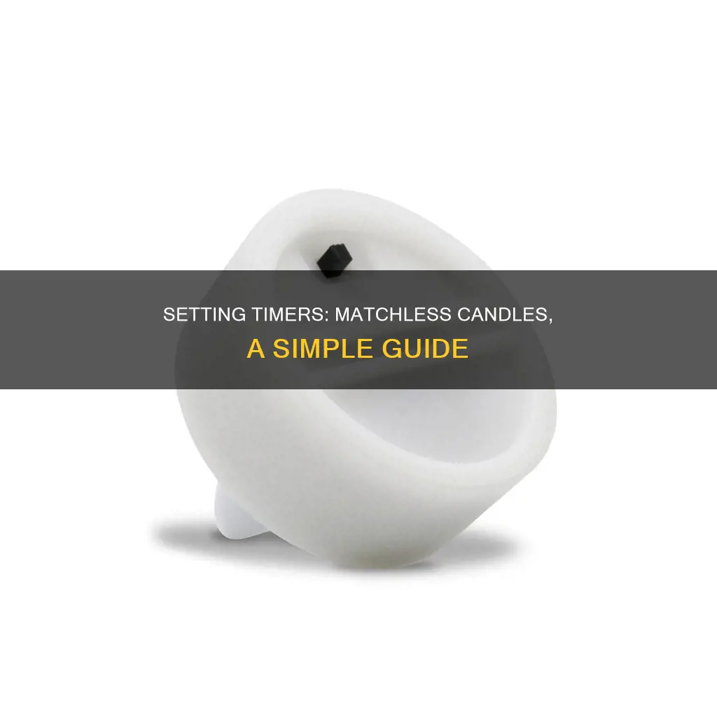 how to set timer on matchless candle