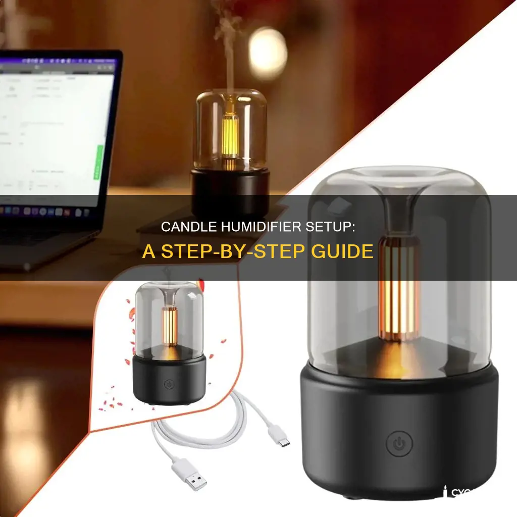 how to set up candle humidifier