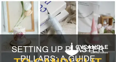 how to setup plaster pillars with candles