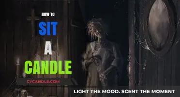 The Art of Sitting a Candle: A Guide